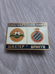 Pin insignia fútbol Shakhtar Donetsk - Brujas Bélgica 2004-2005 antiguo usado - Imagen 1 de 1
