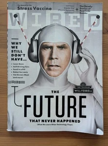 Wired Magazine Aug 2010 Will Ferrell Time Traveler Search For Stress Vaccine - Imagen 1 de 5