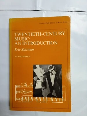 Twentieth-Century Music: An Introduction, 2nd ed - Eric Salzman(Paperback)VTG - Image 1 of 4