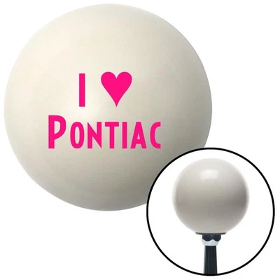 Pink I <3 PONTIAC Ivory Shift Knob w/ M16x1.5 Insert Shifter Auto Manual Custom - Image 1 of 4