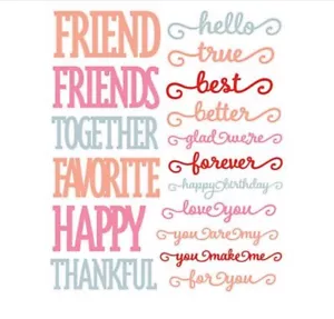 Diamond Press Friend Themed Large Sentiment 17 Piece Die Set New DP - Picture 1 of 8