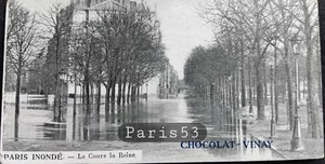 N° 53 PARIS INONDATIONS DE 1910 LE COURS LA REINE CHOCOLAT-VINAY Ecrite - Imagen 1 de 2