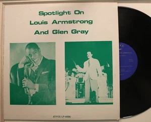 Louis Armstrong & Glen Gray Lp Spotlight On On Joyce - Vg++ / Vg+ To Vg++ - Picture 1 of 1