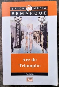 Arc de Triomphe: Roman Remarque, E.M.: - Bild 1 von 1