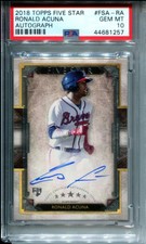 Ronald Acuna 2018 Topps Five Star Autograph #FSA- RA Rookie RC PSA 10