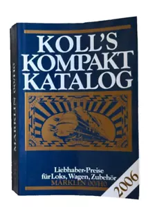 Märklin Preisführer Koll's Spezial Kompaktkatalog 00/H0 2006 deutscher Text, - Bild 1 von 2