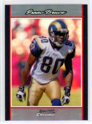 2007 Bowman Chrome Refractor Isaac Bruce St. Louis Rams #BC159 - Image 1 of 2