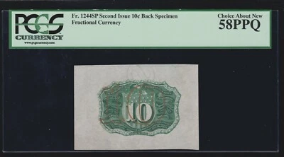 US 10c Fractional Currency Specimen Note FR1244 spwmb PCGS 58 PPQ Ch AU - Image 1 of 2