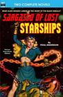 Sargasso of Lost Starships and the Ice Queen by Don Wilcox and Paul Anderson...