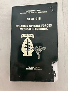 US Army Special Forces Medical Handbook ST 31-91B Book Club Edition Paperback - Picture 1 of 1