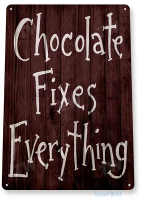 Chocolate Tin Metal Sign Desert Cottage Kitchen Chocolate Decor Tin Sign B294  - Image 1 of 2