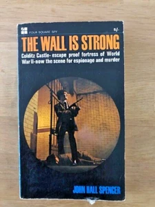 THE WALL IS STRONG by JOHN HALL SPENCER - P/B - 1967 - Picture 1 of 1