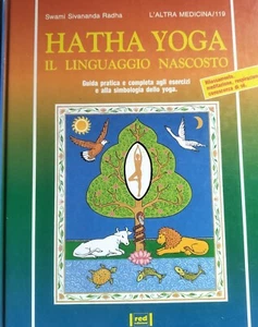HATHA YOGA Swami Sivananda Radha EDIZIONI RED - Picture 1 of 1