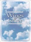 Wings of Silver, Very Good Condition, , ISBN 0766766578