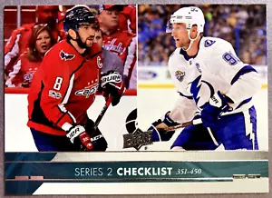 2017-18 UD Series Two Checklist (351-450) #450 Alex Ovechkin & Steven Stamkos - Picture 1 of 2