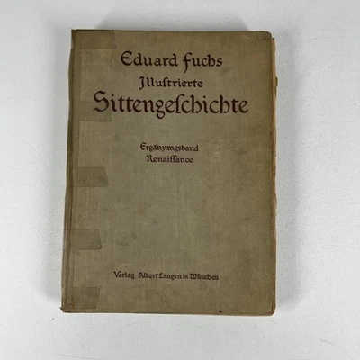 Eduard Fuchs Illustrierte Sittengeschichte HEAVILY Illustrated Nude Renaissance Foto 1 de 4