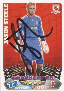 TARJETA ATTAX JASON STEELE FIRMADA MIDDLESBROUGH 2011/2012 CAMPEONATO PARTIDO + CERTIFICADO DE AUTENTICIDAD - Imagen 1 de 1