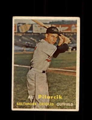 1957 AL PILARCIK TOPPS #311 ORIOLES *R1045 - Image 1 of 2