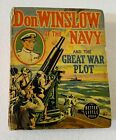 1940 Big Little Book Don Winslow of the Navy and the Great War Plot, #1489