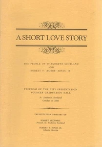 Golf / Short Love Story The People of St Andrews Scotland and Robert T Bobby - Imagen 1 de 2