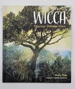 Gothic Dreams Ser.: Wicca: Charms, Potions and Lore by Nixie Vale (2020,... - Imagen 1 de 3