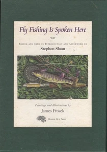 edited and, introduction and afterword by / Fly Fishing Is Spoken Here 2001 - Imagen 1 de 1