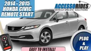 Fits: 2014 - 2015 HONDA CIVIC KEY REMOTE START PLUG & PLAY STARTER - Foto 1 di 1
