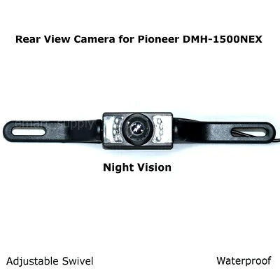 Rear View Camera Backup License Plate Night for Pioneer DMH-1500NEX DMH1500NEX - Image 1 of 2