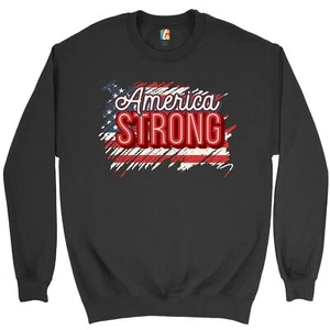 America Strong Sweatshirt Distressed American Flag 4th of July USA Crewneck - Picture 1 of 36