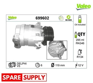 COMPRESSOR, AIR CONDITIONING FOR HOLDEN OPEL VAUXHALL VALEO 699602 - Picture 1 of 7