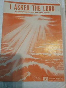 I Asked The Lord Sheet Music Johnny Lange Jimmy Duncan Gospel Religious 1955 - Picture 1 of 4