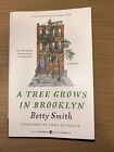 A Tree Grows in Brooklyn [75th Anniversary Ed] by Betty Smith (2018, Trade...