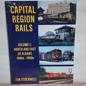 Capital Region Rails Vol 1 North & East of Albany 1960-90's Garbely BOOK - Bild 1 von 2