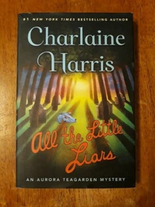 All the Little Liars An Aurora Teagarden Mystery by Charlaine Harris, Hardcover - Picture 1 of 3