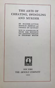 The Arts of Cheating, Swindling, and Murder HC w/ No DJ Arnold Co 1925 G B25 - Foto 1 di 3