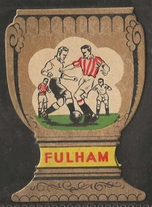 DONALDSON-FOOTBALL TEAMS 1946-1955 (SHAPED AS CUPS)-#057- FULHAM - Picture 1 of 2
