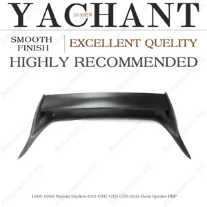 FRP GTR-Style Rear Trunk Spoiler Rear Wing For 95-98 Nissan Skyline R33 GTR/GTS - Picture 1 of 24