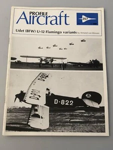 Aircraft Profile 257 Udet (BFW) U-12 Flamingo Varianten Profil Publikationen (Box - Bild 1 von 2