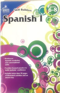 Spanish I Grades 6 - 8 Skill Builders Carson Dellosa 2011 Paperback Pre-Owned - Bild 1 von 3