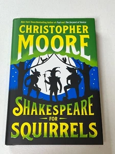 Shakespeare for Squirrels Christopher Moore Book Fiction Murder Mystery Humor - Picture 1 of 6
