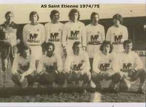 FOOTBALL CP EQUIPE DE SAINT ETIENNE 1974/75 - Picture 1 of 1