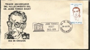 J) 1975 MEXICO, FIRST ANNIVERSARY OF THE DEATH OF DR. JAIME TORRES BODET, FDC  - Picture 1 of 1