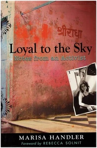 Loyal to the Sky: Notes from an Activist - Bild 1 von 2