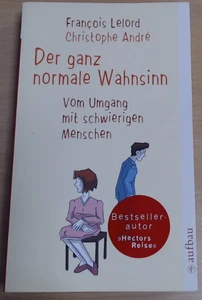Francois Lelord: Der ganz normale Wahnsinn | Buch | Zustand Gut - Bild 1 von 2