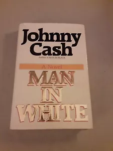 SIGNED Johnny Cash - Man in White (Hardcover, 1986) 1st/1st, VG - Picture 1 of 8