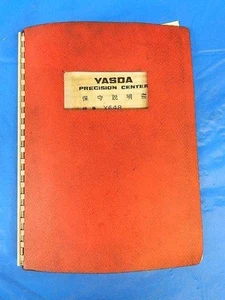 YASDA PRECISION CENTER X648 YBM-120N-120RP-5PLS MANUALE MANUTENZIONE - Foto 1 di 2