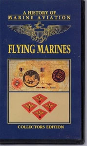 A History of Marine Aviation Flying Marines Collector's Edition VHS - Bild 1 von 1
