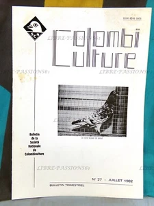 BULLETIN DE LA SOCIÉTÉ NATIONALE DE COLOMBICULTURE, N°27 JUILLET 1982 - Picture 1 of 8