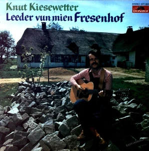 Knut Kiesewetter - Leeder Vun Mien Fresenhof LP (VG/VG) . - Picture 1 of 1