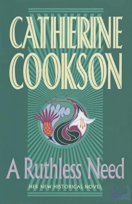 A Ruthless Need by Cookson, Catherine Hardback Book The Fast Free Shipping - image 1 of 2